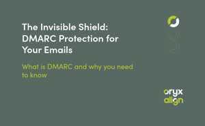 Webinar: The Invisible Shield: DMARC Protection for Your Emails  - What is DMARC why you need to know