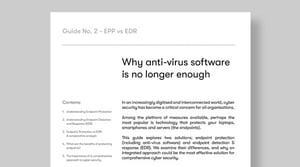 Guide: Anti-virus is no longer enough
